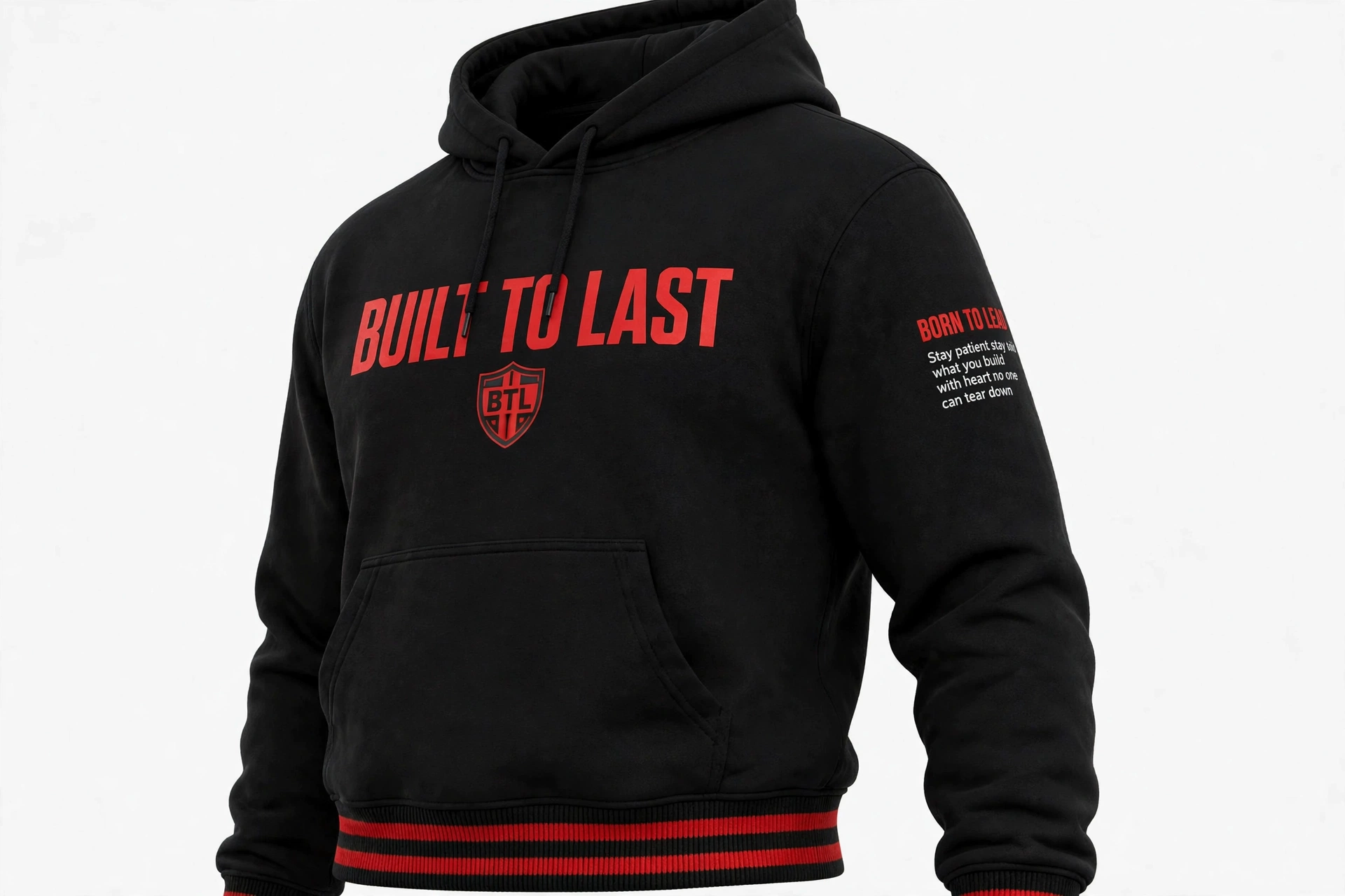 Black Built to Last hoodie displayed in ghost mannequin style with red chest lettering, small shield, Born to Lead sleeve message and red-and-black striped hem