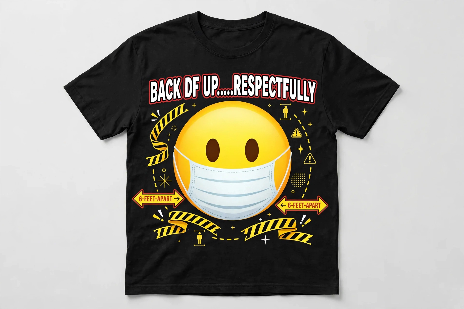 Black Back DF Up Respectfully T-shirt with a masked emoji below the words