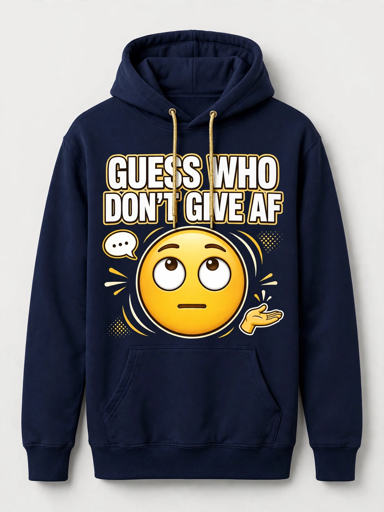 Navy Guess Who Don’t Give AF hoodie with an eye-roll emoji below the words