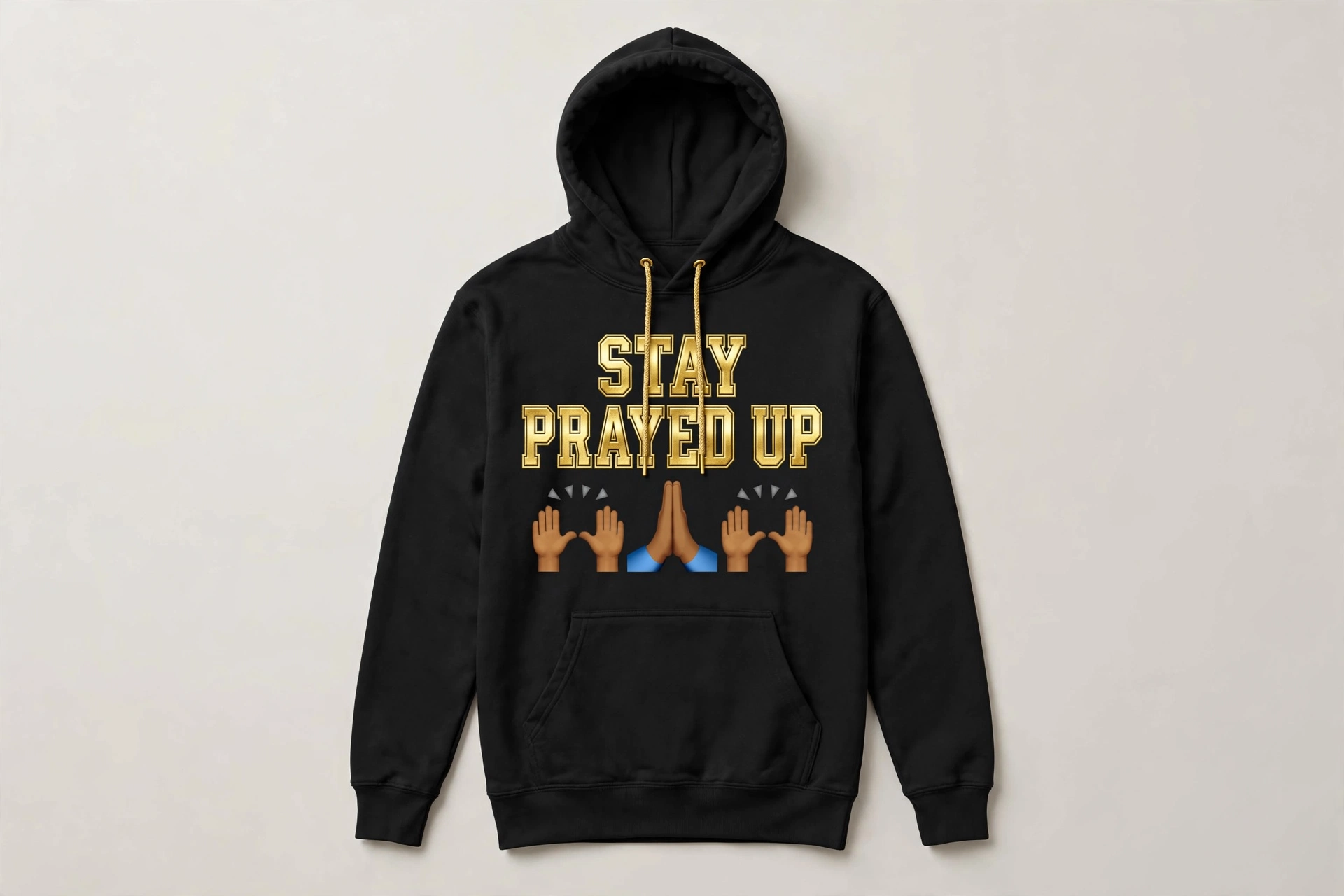 Black Stay Prayed Up hoodie with praying-hands emojis and gold lettering